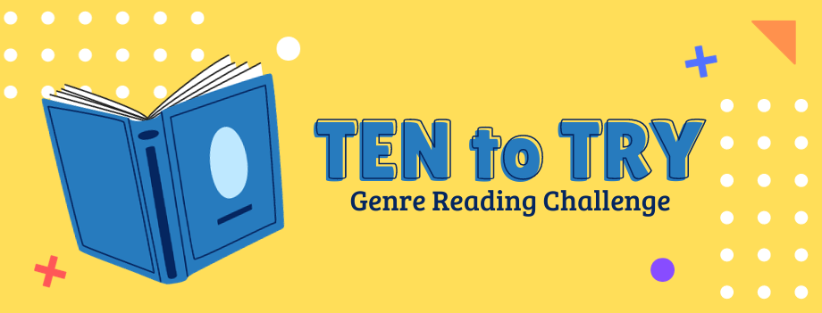 Ten to Try: Genre Reading Challenge