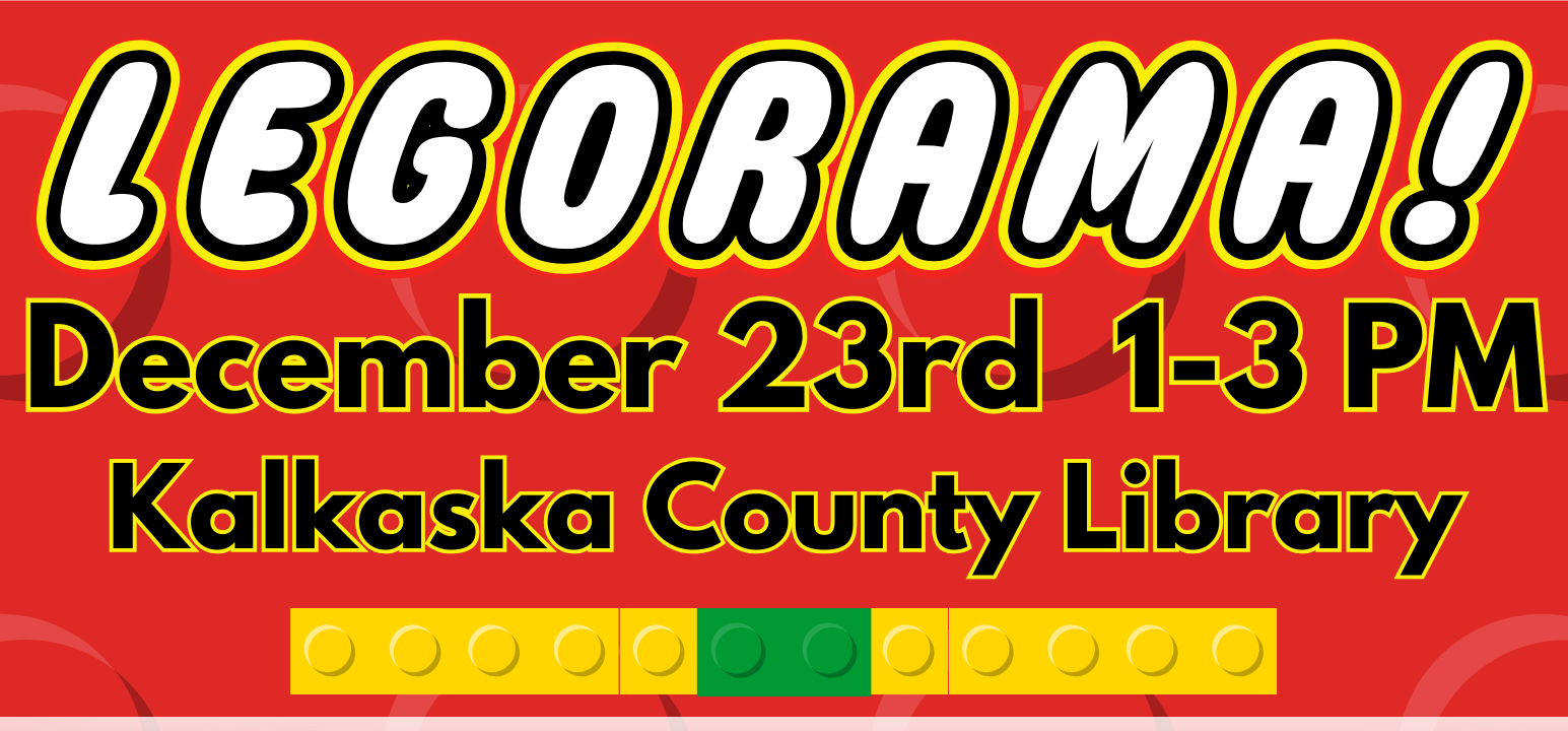 Legorama! December 23rd 1-3pm Kalkaska County Library